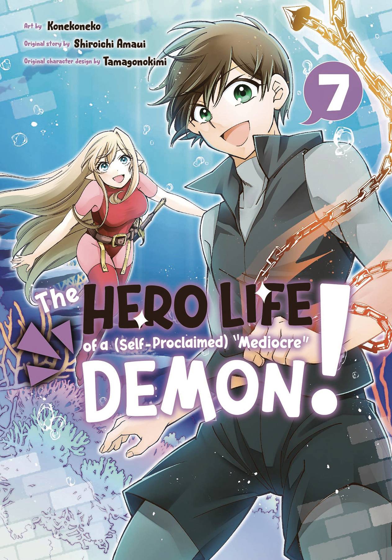 HERO LIFE OF SELF PROCLAIMED MEDIOCRE DEMON GN VOL 10