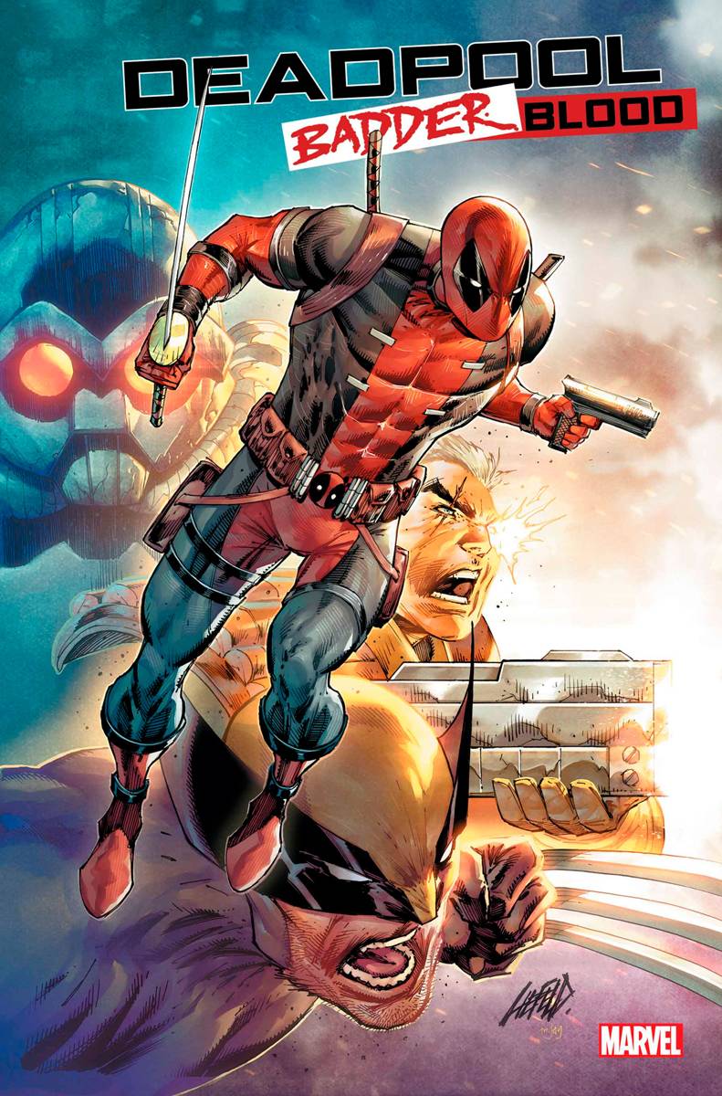 DEADPOOL BADDER BLOOD #1 (OF 5)