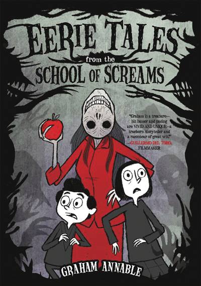 EERIE TALES FROM THE SCHOOL OF SCREAMS GN