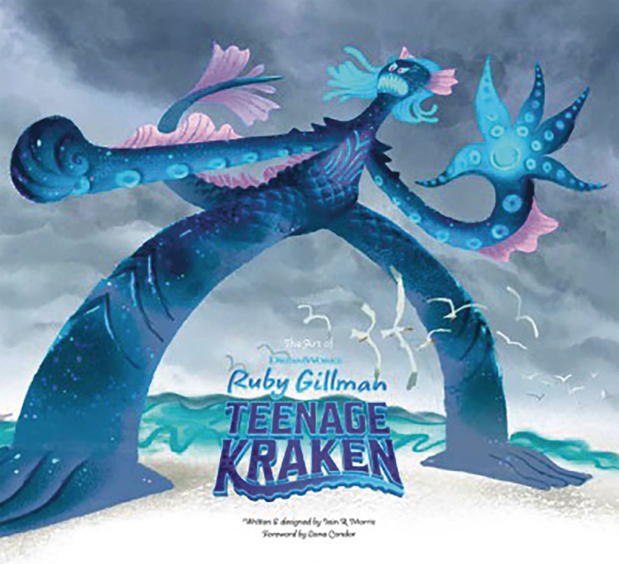 AUG231794 ART OF DREAMWORKS RUBY GILLMAN TEENAGE KRAKEN Previews World