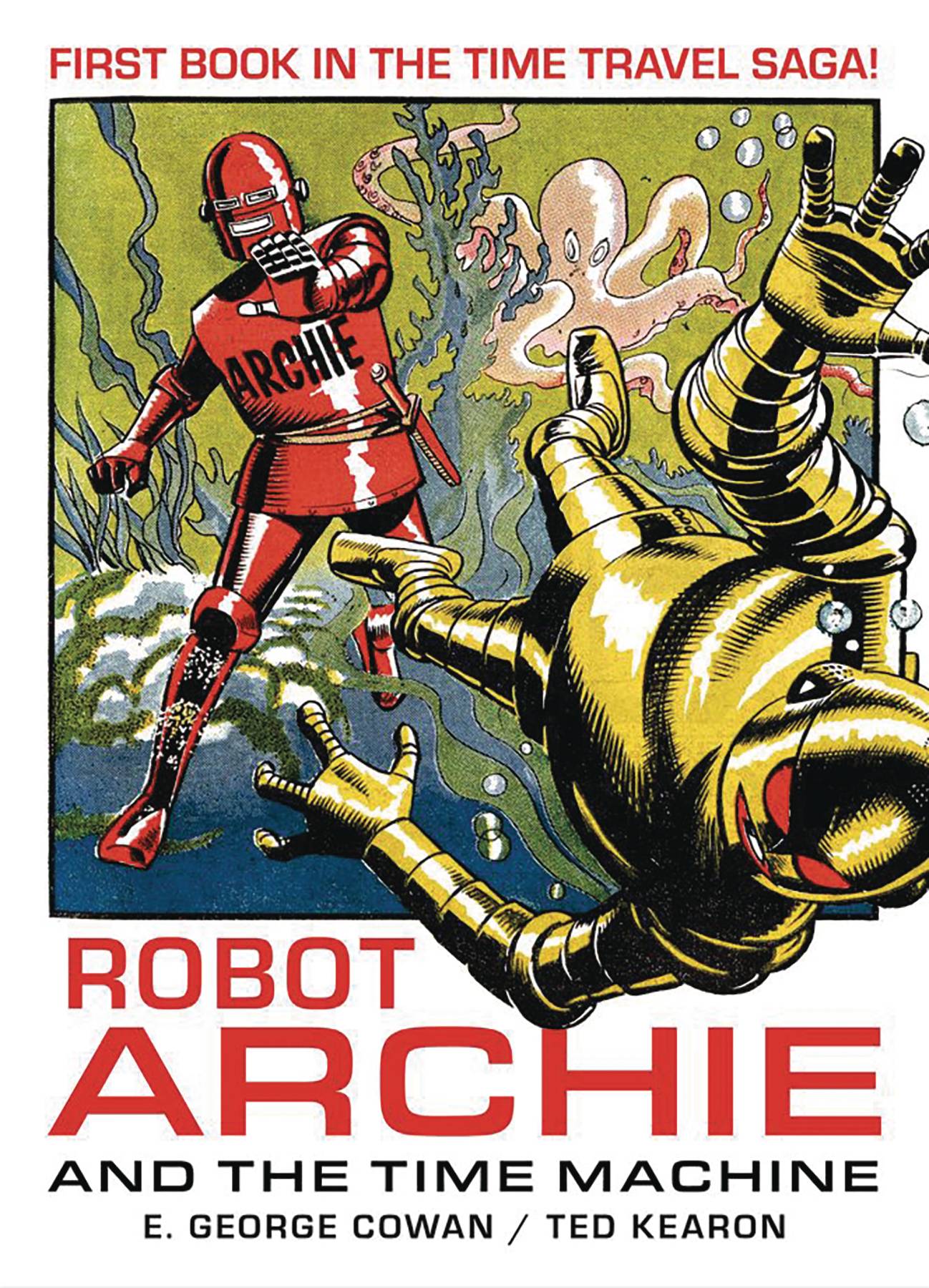  JUL251592 | ROBOT ARCHIE AND THE TIME MACHINE TP PRE ORDER/ÖN SİPARİŞ [JUL25] | DIAMOND  