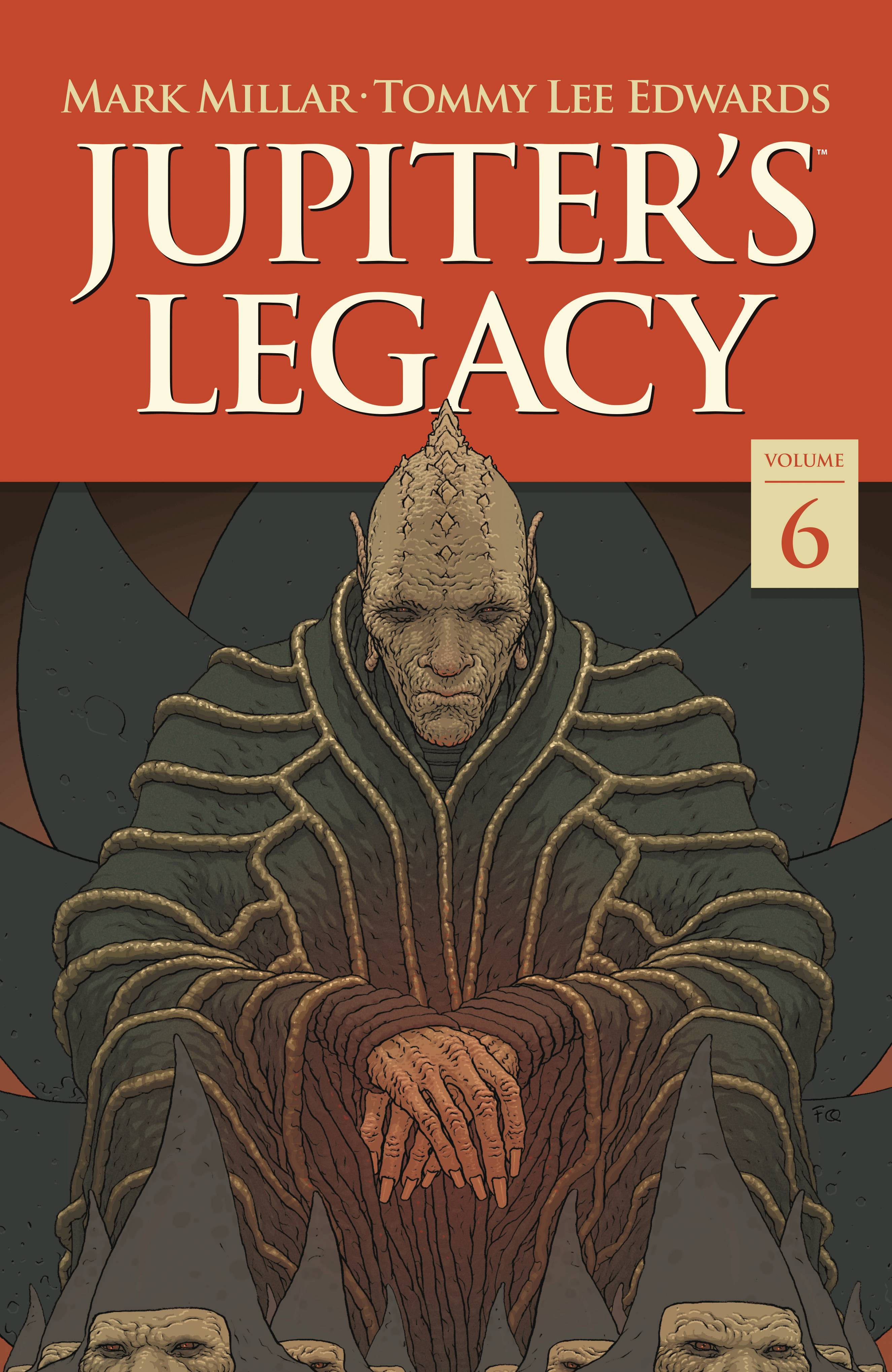 JUPITERS LEGACY TP VOL 06 FINALE - PRE ORDER/ÖN SİPARİŞ [MAR25]