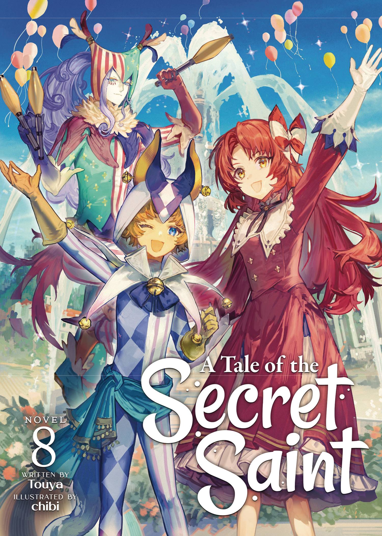 A TALE OF SECRET SAINT LIGHT NOVEL SC VOL 08 - PRE ORDER [FOC 24.05]