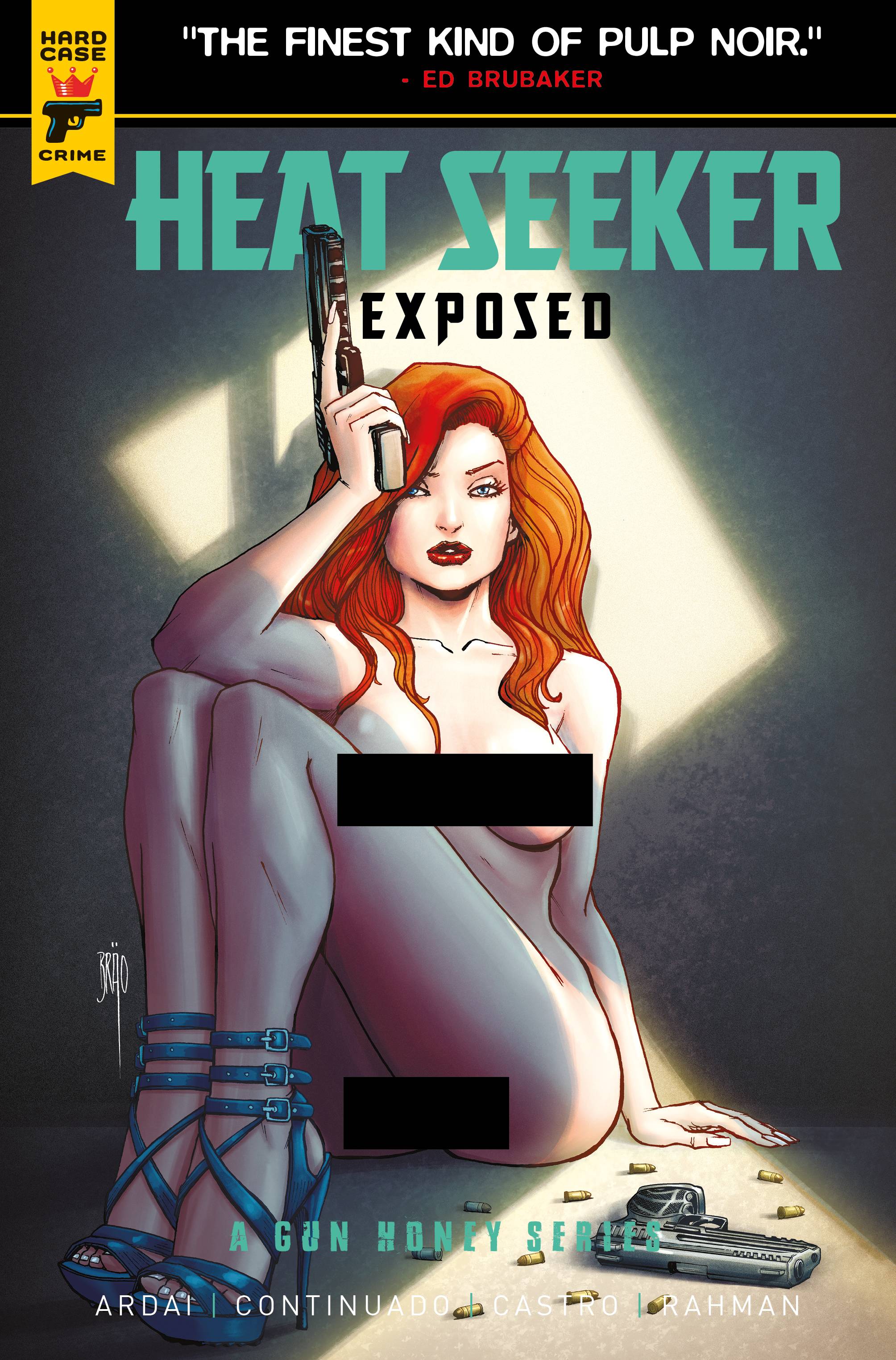 HEAT SEEKER EXPOSED GUN HONEY SERIES #2 CVR C BRAO NUDE BAGG - PRE ORDER/ÖN SİPARİŞ [APR25]