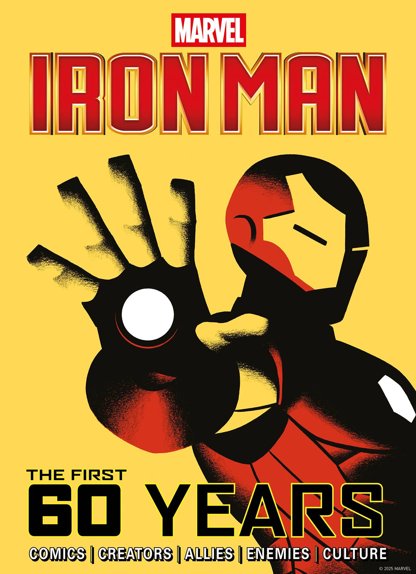 MARVELS IRON MAN THE FIRST 60 YEARS HC - PRE ORDER/ÖN SİPARİŞ [APR25]