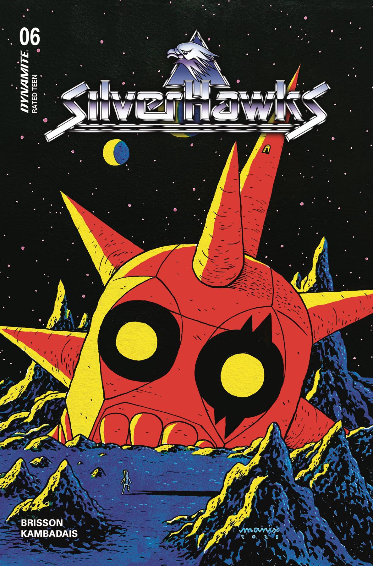 SILVERHAWKS #6 CVR F MANIX - PRE ORDER/ÖN SİPARİŞ [APR25]
