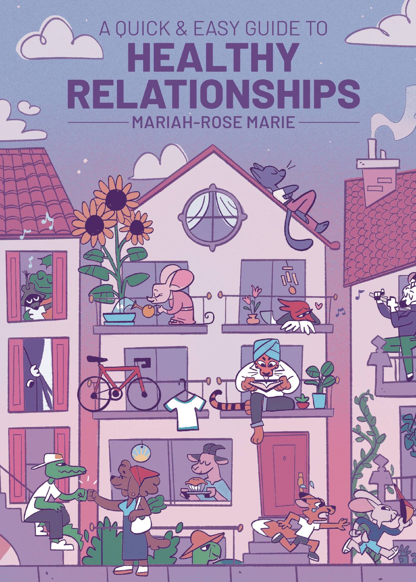 A QUICK & EASY GUIDE TO HEALTHY RELATIONSHIPS GN - PRE ORDER/ÖN SİPARİŞ [JUN25]