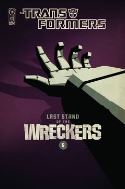 TRANSFORMERS LAST STAND OF THE WRECKERS Thumbnail