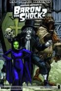 WHATEVER HAPPENED TO BARON VON SHOCK Thumbnail
