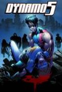 DYNAMO 5: SINS OF THE FATHER Thumbnail