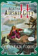 AGATHA H & AIRSHIP CITY A GIRL GENIUS NOVEL HC Thumbnail