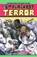 THE BLACKEST TERROR Thumbnail