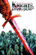 KNIGHTS OF THE LIVING DEAD GN Thumbnail