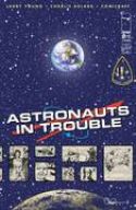 ASTRONAUTS IN TROUBLE Thumbnail