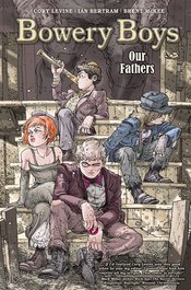 BOWERY BOYS OUR FATHERS HC Thumbnail