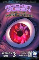 ROCKET QUEEN AND THE WRENCH Thumbnail