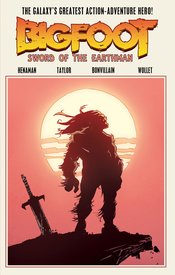 BIGFOOT SWORD OF THE EARTHMAN TP Thumbnail