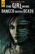 GIRL WHO DANCED WITH DEATH MILL SAGA Thumbnail