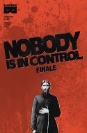 NOBODY IS IN CONTROL Thumbnail