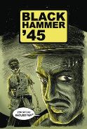 BLACK HAMMER 45 FROM WORLD OF BLACK HAMMER Thumbnail