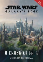 STAR WARS GALAXYS EDGE HC NOVEL Thumbnail