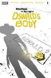 REGARDING MATTER OF OSWALDS BODY Thumbnail