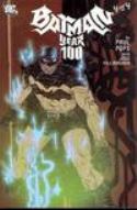 BATMAN YEAR ONE HUNDRED Thumbnail