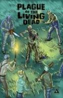 PLAGUE O/T LIVING DEAD Thumbnail