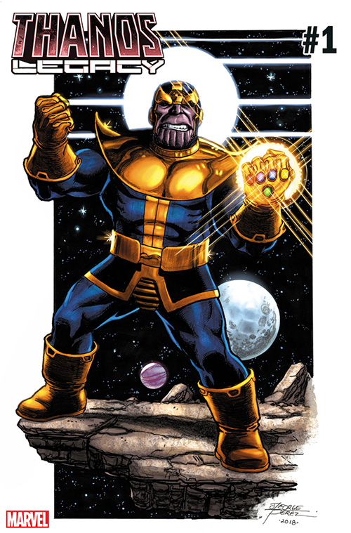 Marvel Reveals New Thanos Legacy #1 Art by George Perez