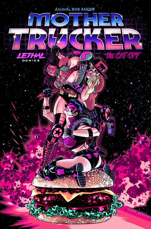 MOTHER TRUCKER from Lethal Comics